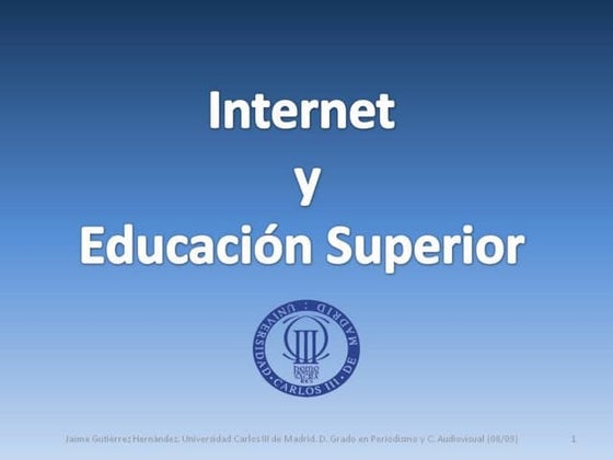Internet y Educaión Superior