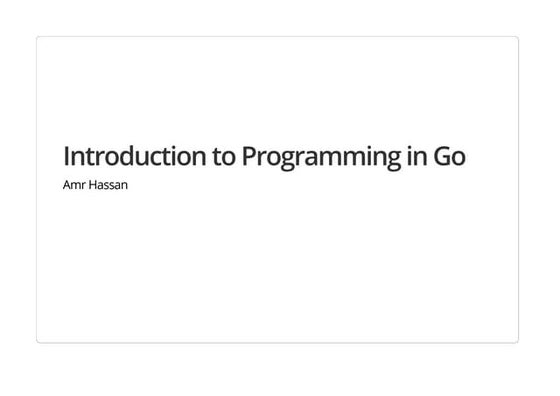 Introduction to Programming in Go