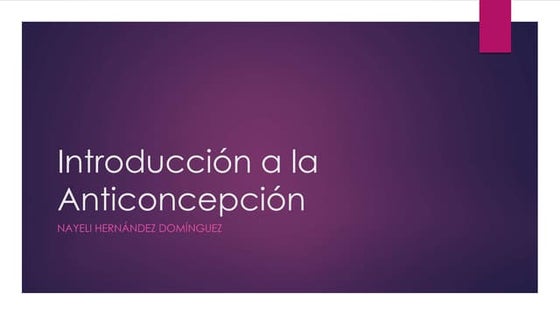 Introducción a la anticoncepción