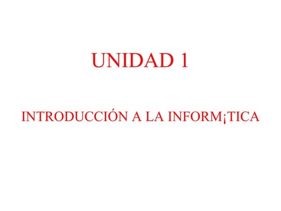 Introduccion a la informatica