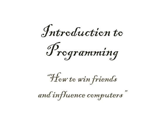 Introduction To Programming (2009 2010)