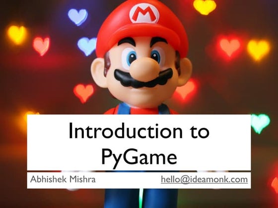 Introduction to Game programming with PyGame Part 1