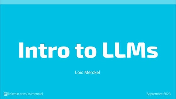 Intro to LLMs