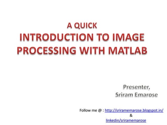 Introduction to Image Processing with MATLAB