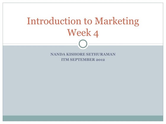Introduction to Marketing - Session 4
