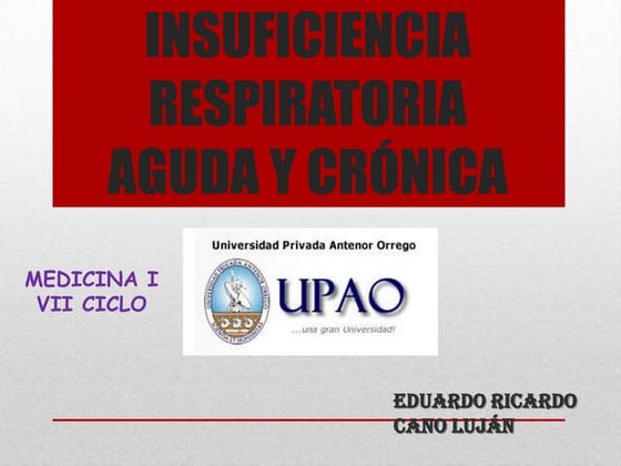 Insuficiencia Respiratoria Aguda & Cronica
