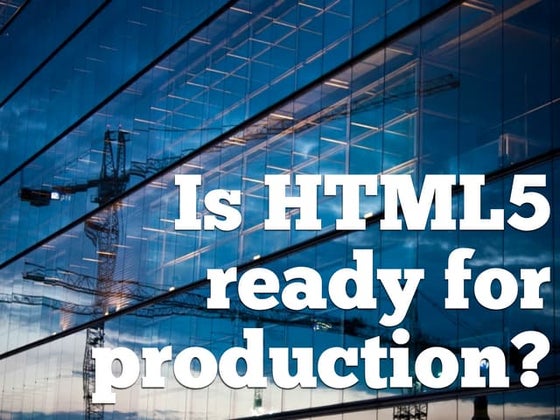 Is HTML5 Ready? (workshop)