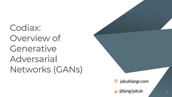 Jakub Langr (University of Oxford) - Overview of Generative Adversarial Netwo...