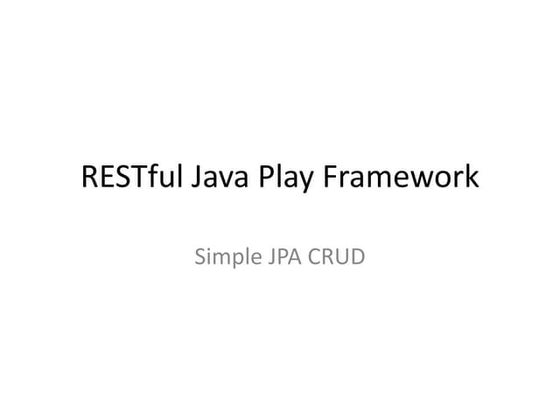 Java Play Restful JPA