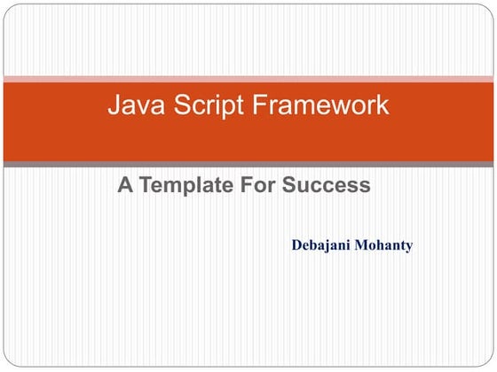 Java script framework