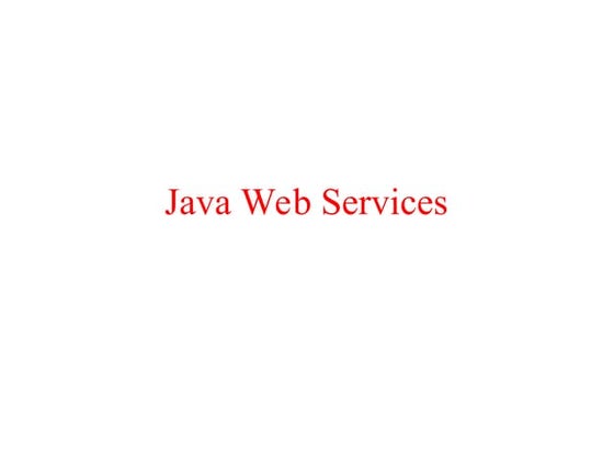 java-webservices introduction ppt for beginners