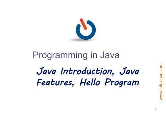 JAVA INTRODUCTION - 1