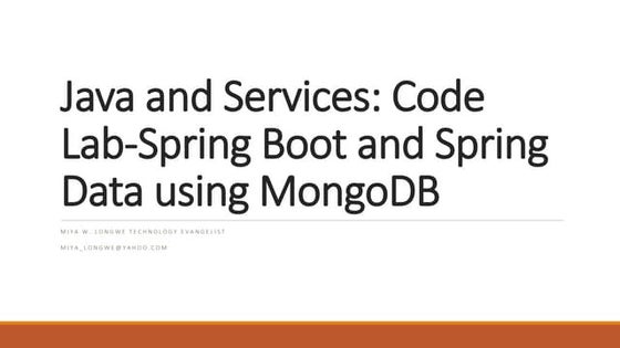 Java and services code lab spring boot and spring data using mongo db