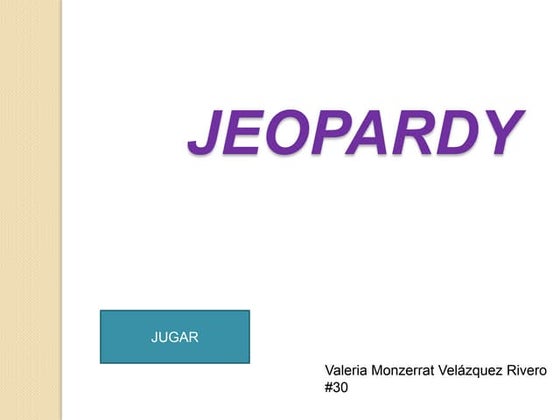 Jeopardy Valeria