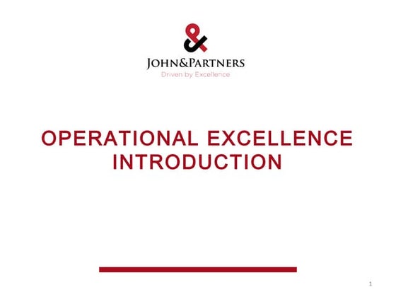Operational Excellence Introduction - Optimize your business operating system.