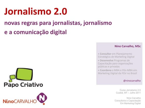 Jornalismo Digital - tendências do jornalismo no mundo 2.0