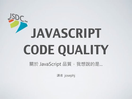 JavaScript Code Quality