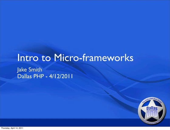 Intro to Micro-frameworks