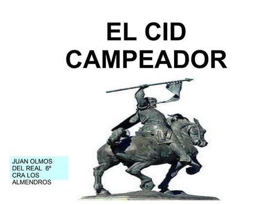 Juan el cid campeador