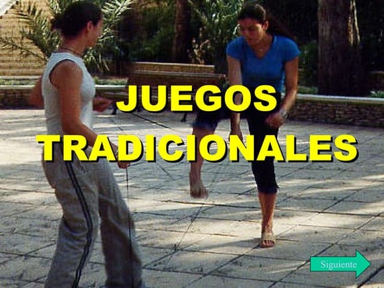 Juegos tradicionales power point