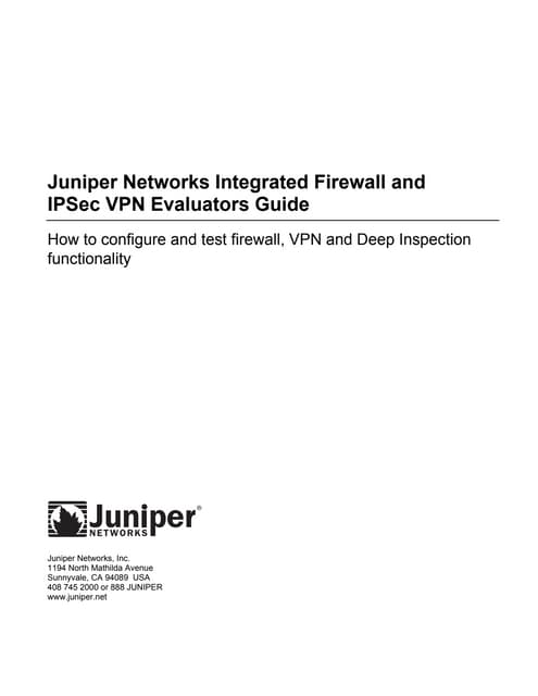 Juniper networks-integrated-firewall-and-ipsec-vpn-evaluators4225