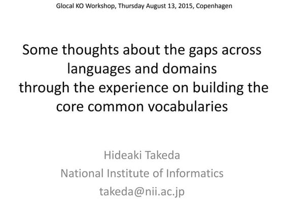 Some thoughts about the gaps across languages and domains through the experi...