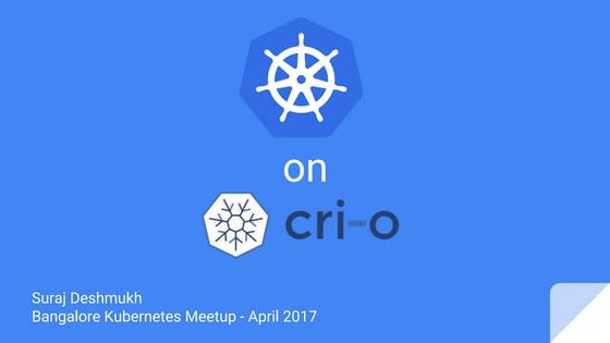 Kubernetes on CRI-O