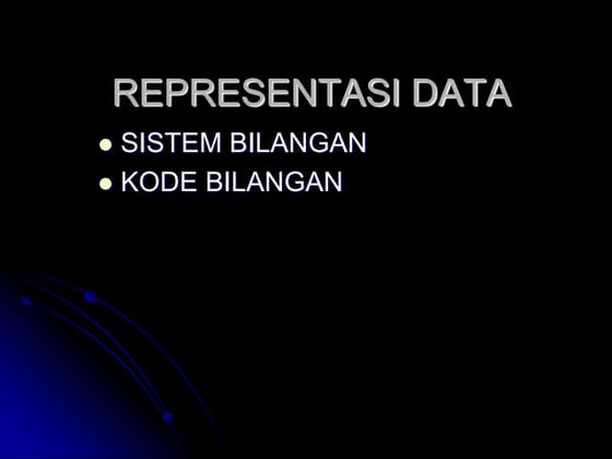 Representasi Data, SISTEM BILANGAN, KODE BILANGAN