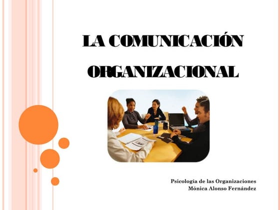 La Comunicacion Organizacional