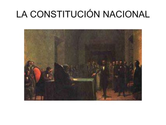 La constitucion nacional