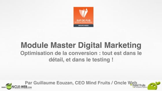La Culture du Testing  et de la Conversion
