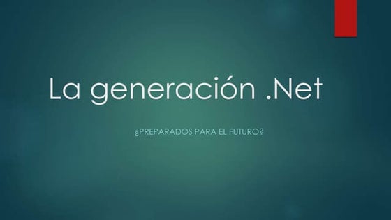La generación .Net