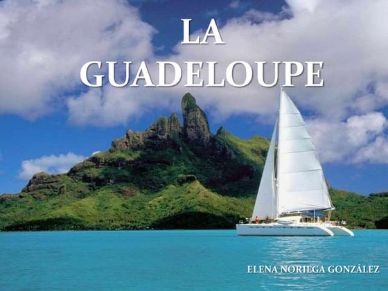 La Guadeloupe
