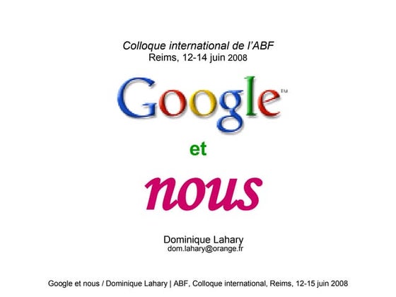 Lahary Google Et Nous