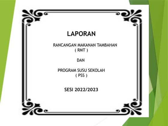 LAPORAN TAHUNAN RMT & SUSU SEKOLAH 2022.