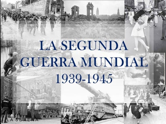 La segunda guerra mundial 2010