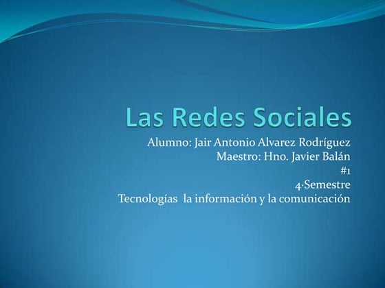 Las redes sociales