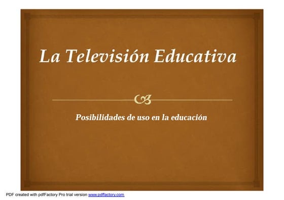 La televisión educativa