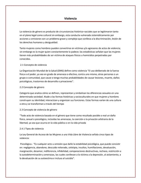 La violencia