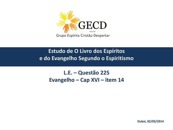 Livro dos espiritos Q225 Evangelho16 12