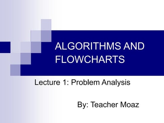Basic Slides on Algorithms and Flowcharts