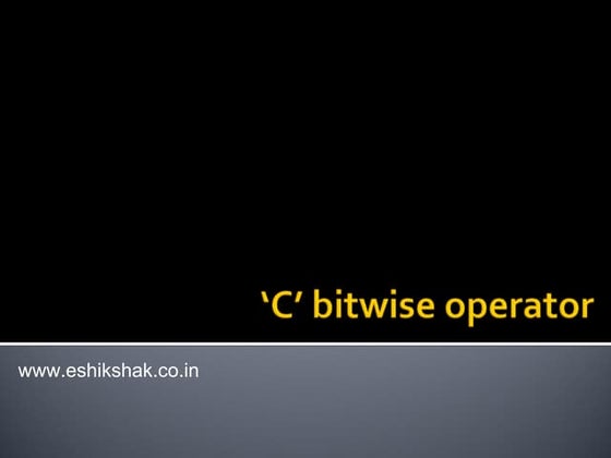 Lecture 11 bitwise_operator