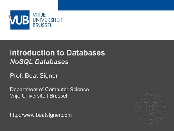 NoSQL Databases - Lecture 12 - Introduction to Databases (1007156ANR)