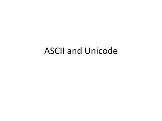 Lecture_ASCII and Unicode.ppt