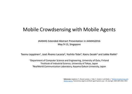 Mobile Crowdsensing with Mobile Agents