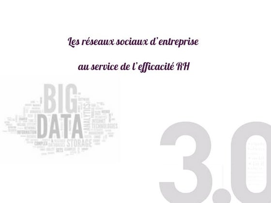 Les réseaux sociaux d'entreprise au service de l'efficacité RH