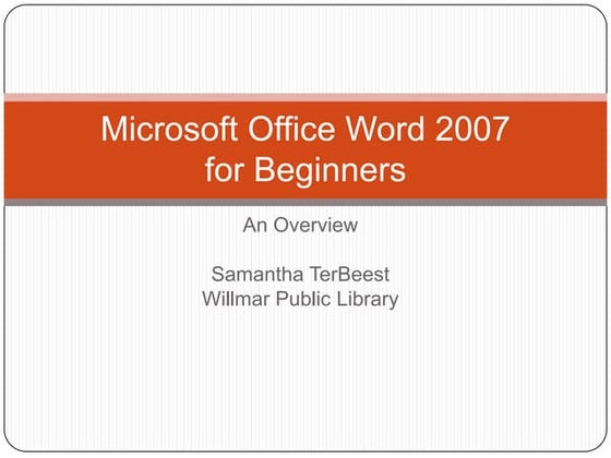 Beginners Microsoft Office Word 2007 Lesson 1