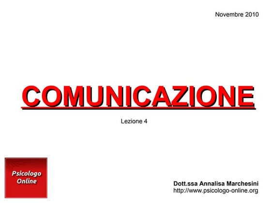 Corso di comunicazione (4/5) - Comunicazione efficace e inefficace.