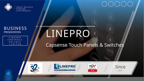 Linepro - Product Profile- Capacitive Panels