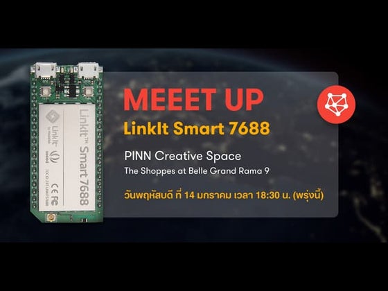 Link it smart 7688 MEETUP - Bangkok